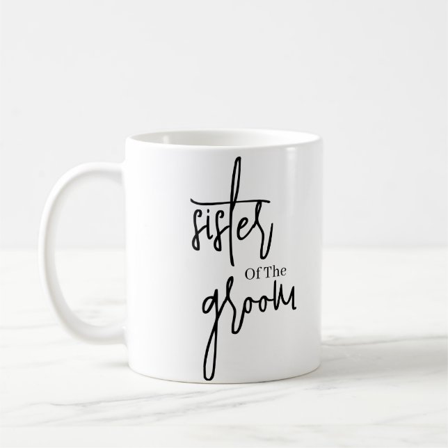 Script Black sister of the groom wedding  Coffee Mug (Left)