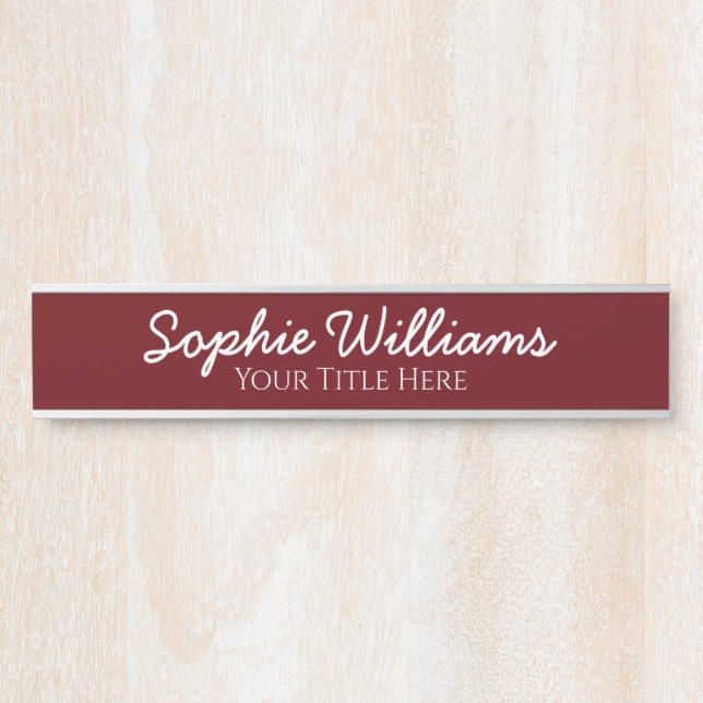 Script Bold White Fonts Name Title on Burgundy Door Sign (Front)