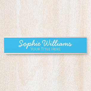 Script Bold White Fonts Name Title on Sky Blue Door Sign