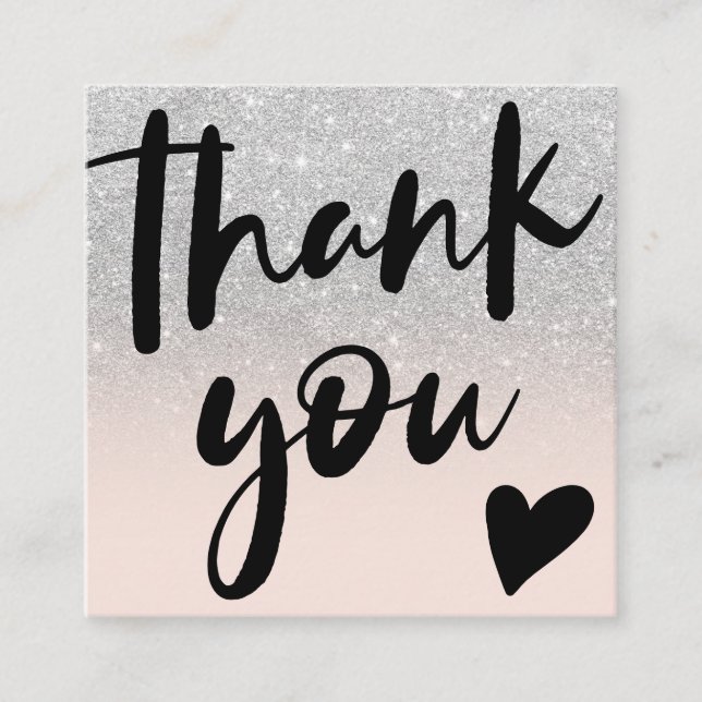 Script chic silver glitter ombre order thank you square business card (Front)