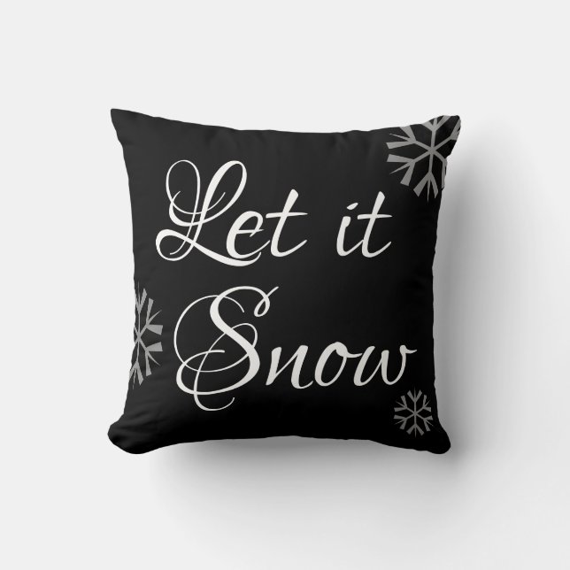 script LET IT SNOW - typography Throw Pillow (Front)