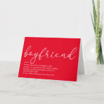 Script Love Heart Boyfriend Definition Card<br><div class="desc">Personalise for your boyfriend to create a unique valentine,  Christmas or birthday gift. A perfect way to show him how amazing he is every day. Designed by Thisisnotme©</div>