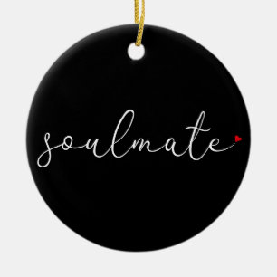 Script Love Heart Soulmate Definition Ceramic Ornament