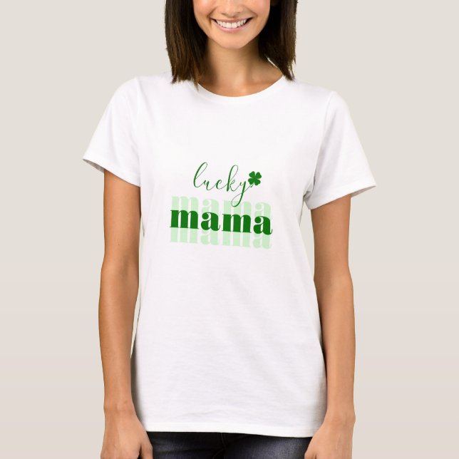 Script Lucky Mama Green St Patrick's Day T-Shirt (Front)