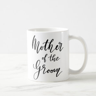Script Mother Of The Groom Typography Wedding Coffee Mug