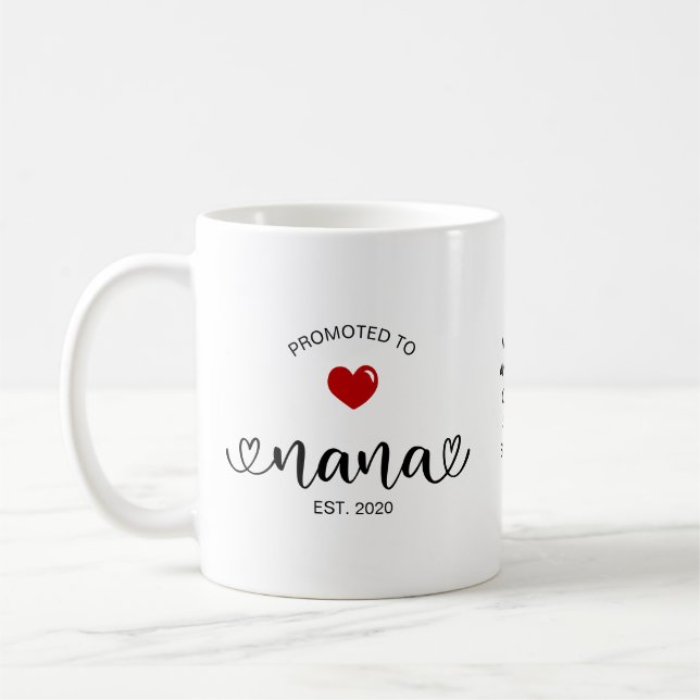 Script Promoted To Nana Coffee Mug (Left)