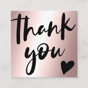 Script rose gold metallic chic order thank you square business card