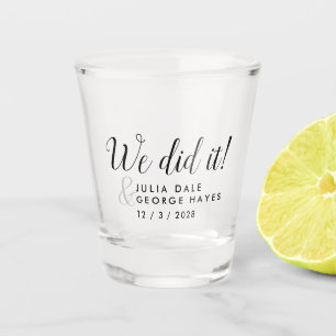 Script Simple WE DID IT! WEDDING FAVOR Shot Glass