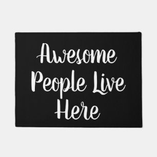 Script Text "Awesome People Live Here" Funny Doormat