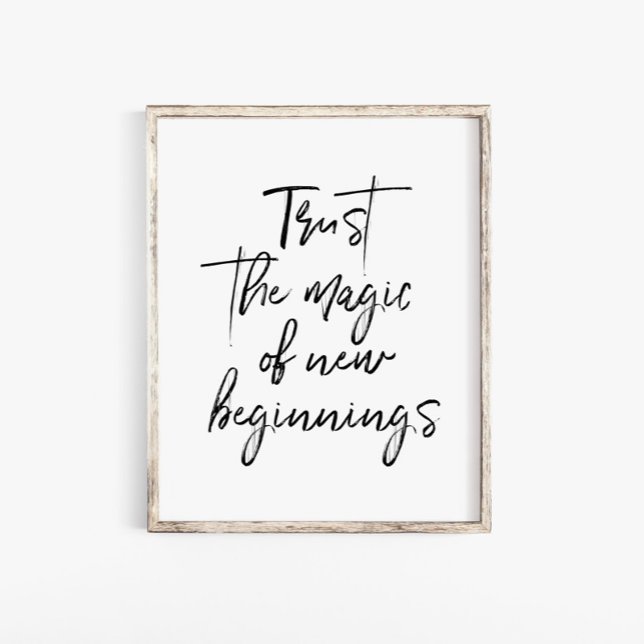Script Trust The Magic Of New Beginnings Wall Art (Creator Uploaded)