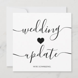 Script We're Downsizing Smaller Wedding Update Announcement