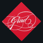 Scripted Grad in Red Graduation Cap Topper<br><div class="desc">Hats off to the grad! Make a statement at your graduation with a custom cap topper!</div>