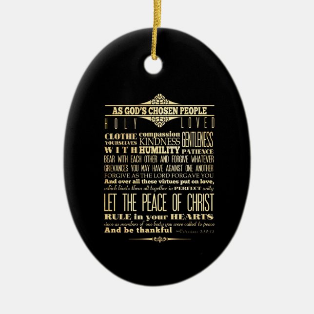 Scriptural Bible Verse - Colossians 3:12-13 Ceramic Ornament (Front)