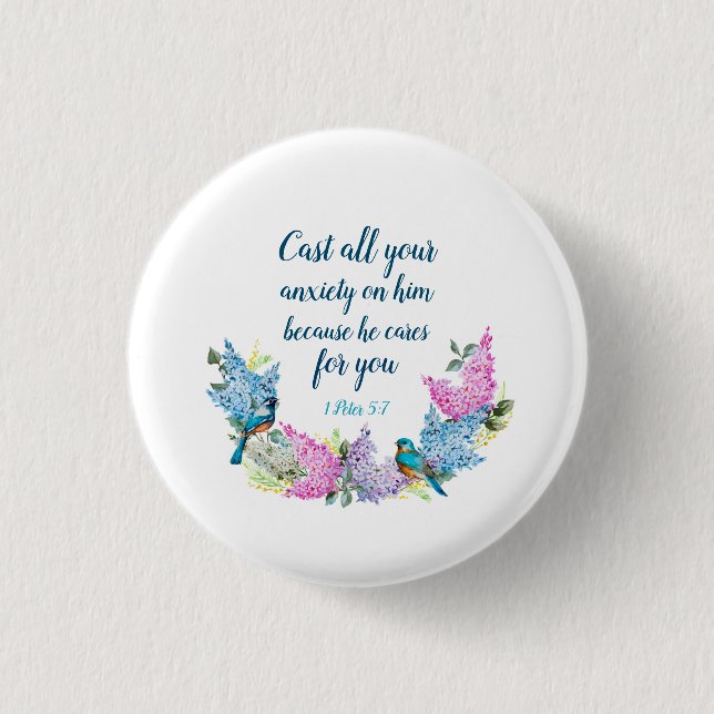 Scripture 1 Peter 5:7   1 Inch Round Button (Front)