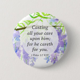 Scripture 1 Peter He Cares For You Wisteria 2 Inch Round Button