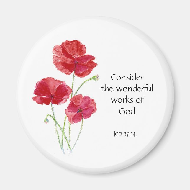 Scripture, Inspirational, Quote, Flower, Poppy Magnet (Front)