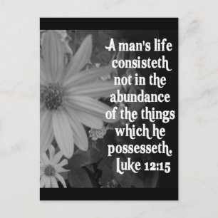 SCRIPTURE LUKE 12:15 POSTCARD