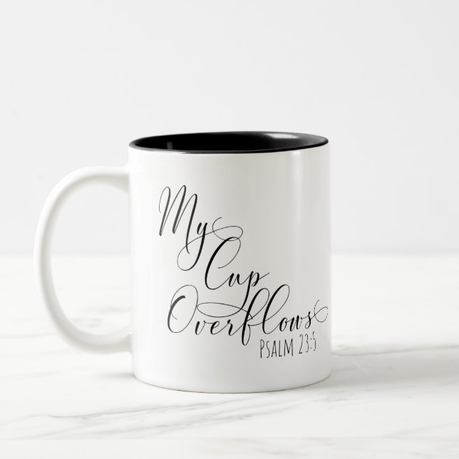 Scripture Mug Psalm 23:5 "My cup Overflows" (2) (Left)