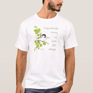 Scripture, O Sing Unto the Lord, Music Bird T-Shirt