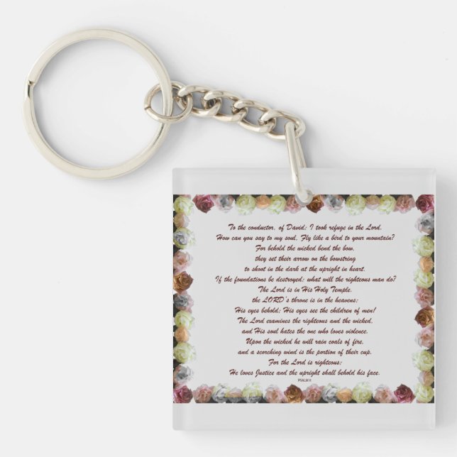 Scripture, Psalm 11, Flowerful Keychain (Front)