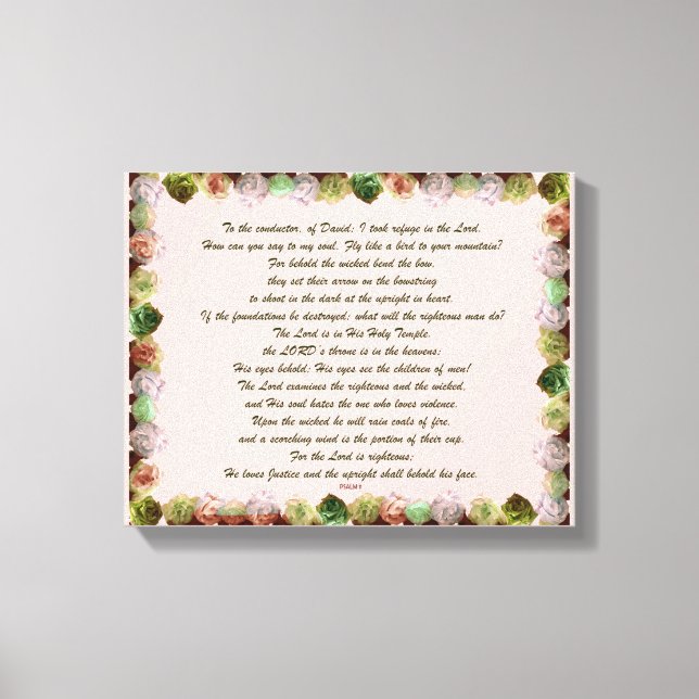 Scripture, Psalm 11, Green Grey Roses Canvas Print (Front)