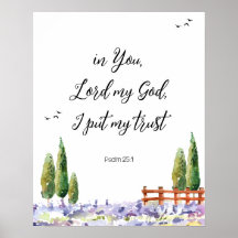 Scripture Psalm 25:1,I put My Trust Bluebird Art