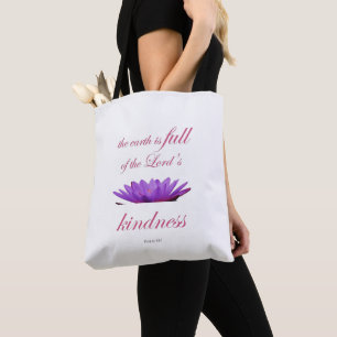 Scripture, Psalm 33, Lord's Kindness Purple Lotus Tote Bag