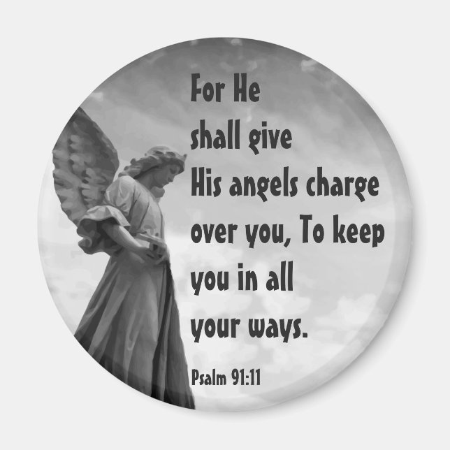 Scripture Psalm 91:11 Angels Watch Over You Magnet (Front)