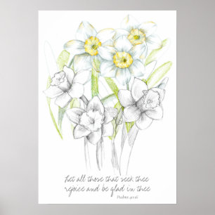 Scripture Psalms 40:16 Bible Verse Daffodils  Poster