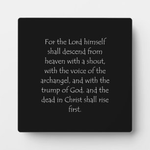 Scripture Quote 1 Thessalonians 4 16 Plaque