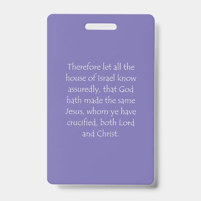Scripture Quote Acts 2 36 Badge (Front)