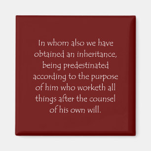 Scripture Quote Ephesians 1 11 Magnet