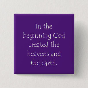 Scripture Quote Genesis 1 1 2 Inch Square Button