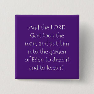 Scripture Quote Genesis 2 15 2 Inch Square Button