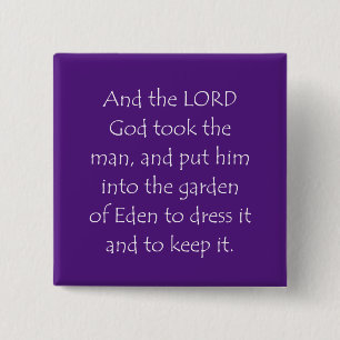 Scripture Quote Genesis 2 15 Inch Square Button