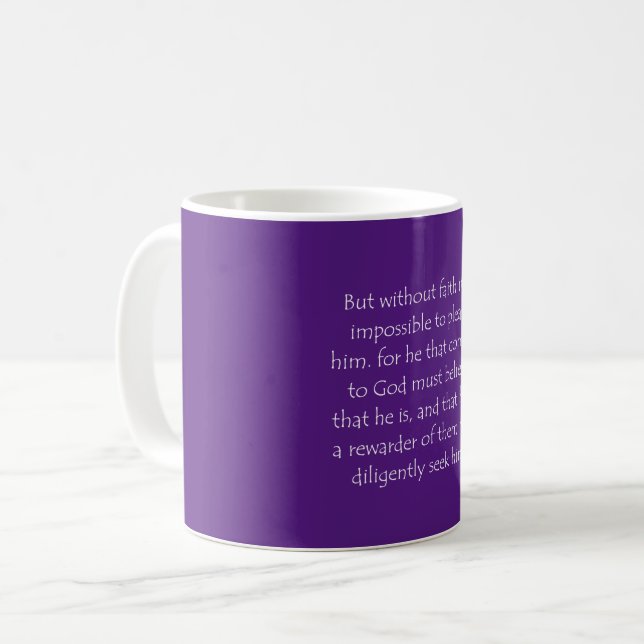 Scripture Quote Hebrews 11 6 Coffee Mug (Front Left)