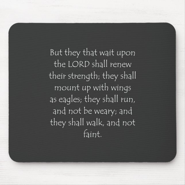 Scripture Quote Isaiah 40 31 Mouse Pad (Front)