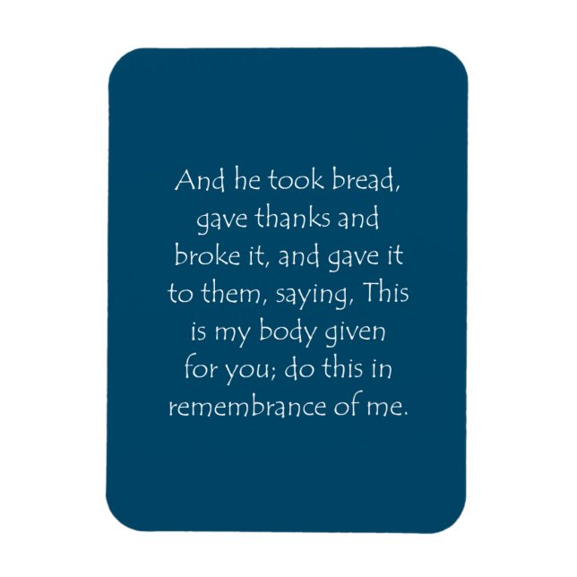 Scripture Quote Luke 22 19 Magnet (Vertical)