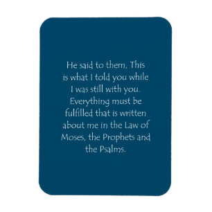 Scripture Quote Luke 24 44 Magnet