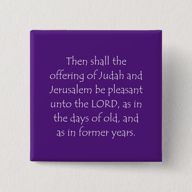Scripture Quote Malachi 3 4 2 Inch Square Button (Front)