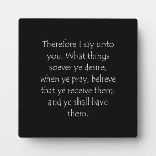 Scripture Quote Mark 11 24 Plaque