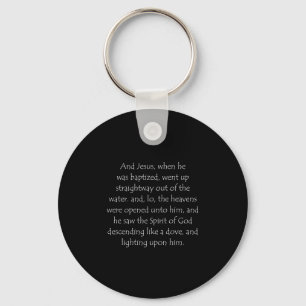 Scripture Quote Matthew 3 16 Keychain