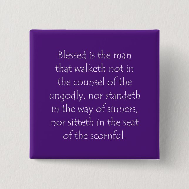 Scripture Quote Psalms 1 1 2 Inch Square Button (Front)