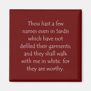 Scripture Quote Revelation 3 4 Magnet