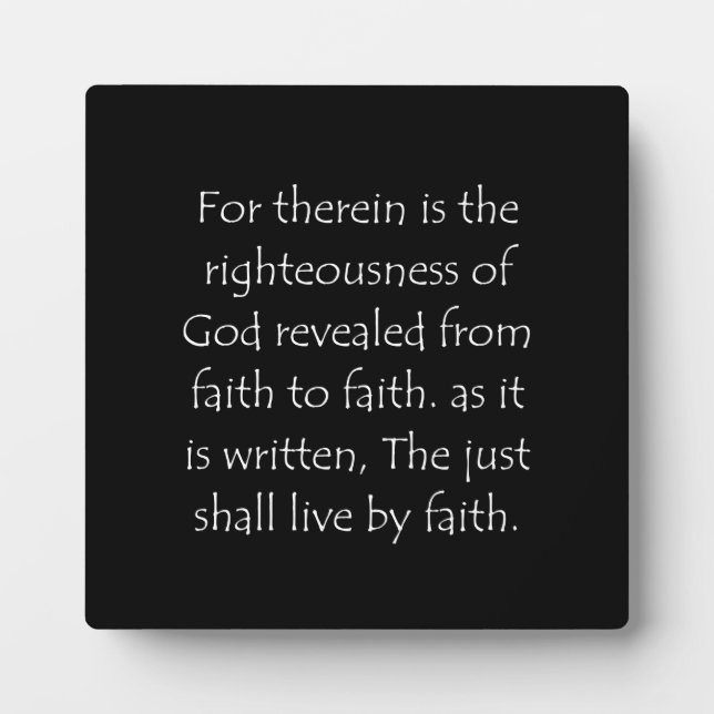 Scripture Quote Romans 1 17 Plaque (Front)
