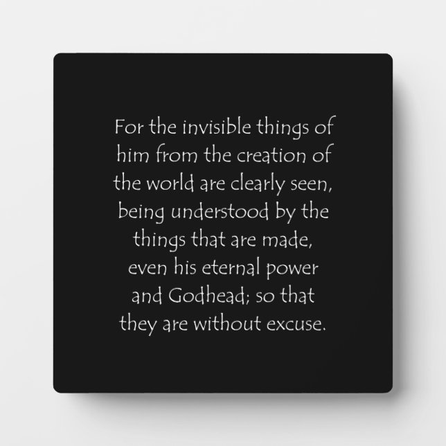 Scripture Quote Romans 1 20 Plaque (Front)