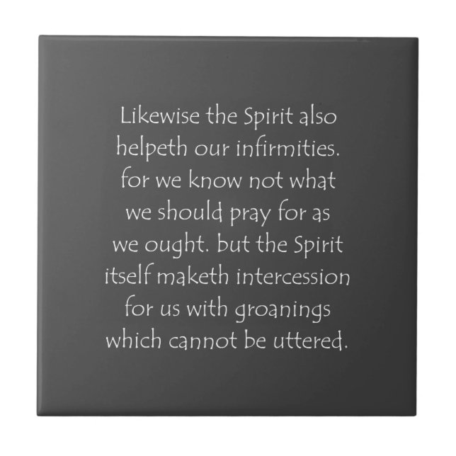 Scripture Quote Romans 8 26 Tile (Front)
