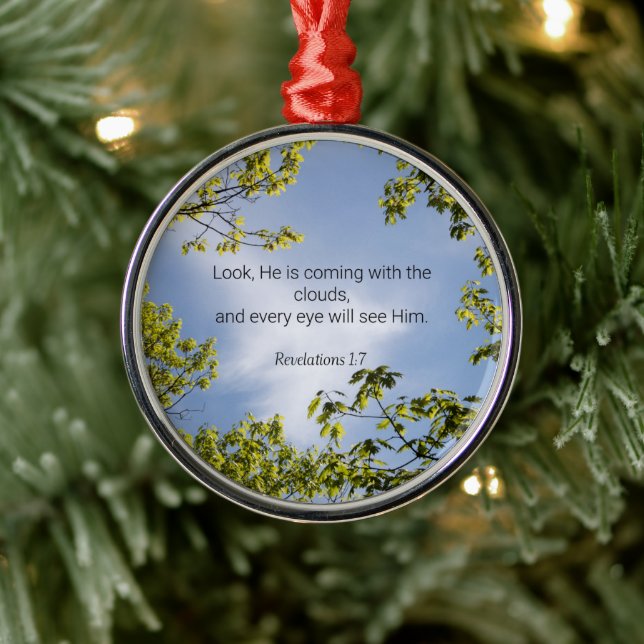 Scripture, Revelations 1:7, Metal Ornament (Tree)