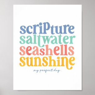 Scripture Saltwater Seashells Sunshine My Perfect Poster