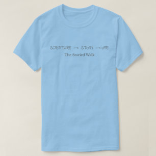 Scripture  Story  Life – Brown Text T-Shirt